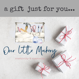 A Our Little Makery Gift Card